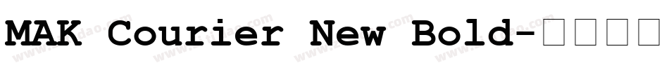 MAK Courier New Bold字体转换